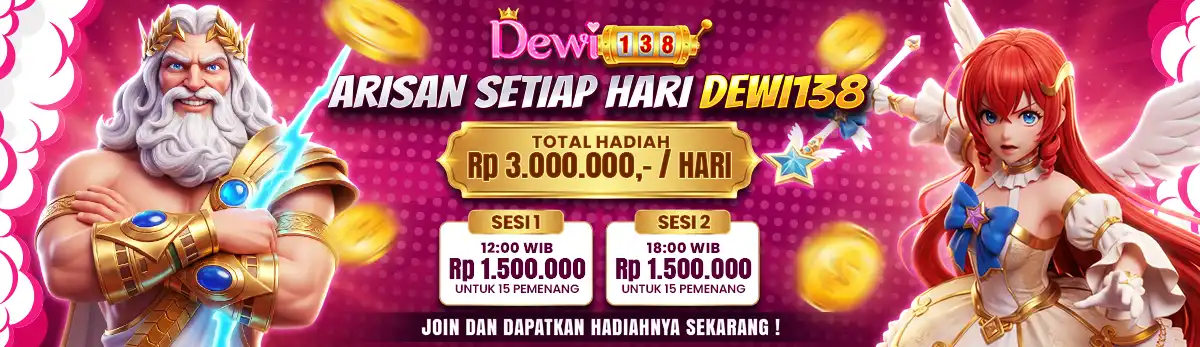 ARISAN SETIAP HARI DEWI138
