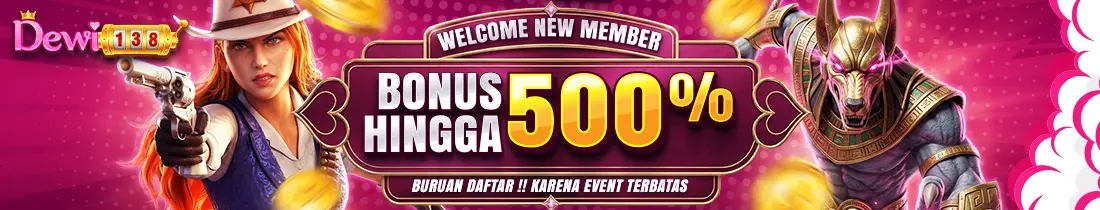 BONUS NEW MEMBER 500 %