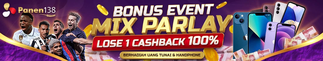 EVENT MIX PARLAY PANEN138