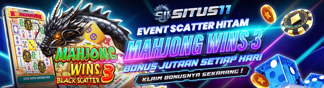 MAHJONG WINS 3 SCATTER HITAM PRAGMATIC SITUS11