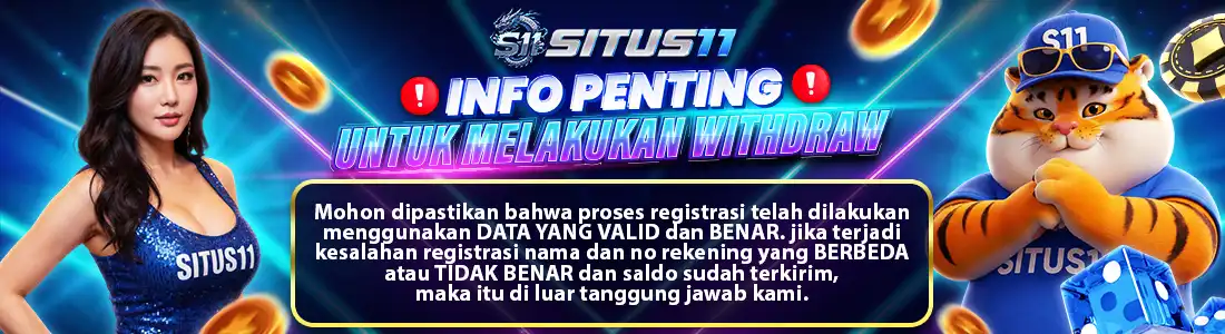 TUJUAN DEPOSIT & SYARAT WITHDRAW SITUS11