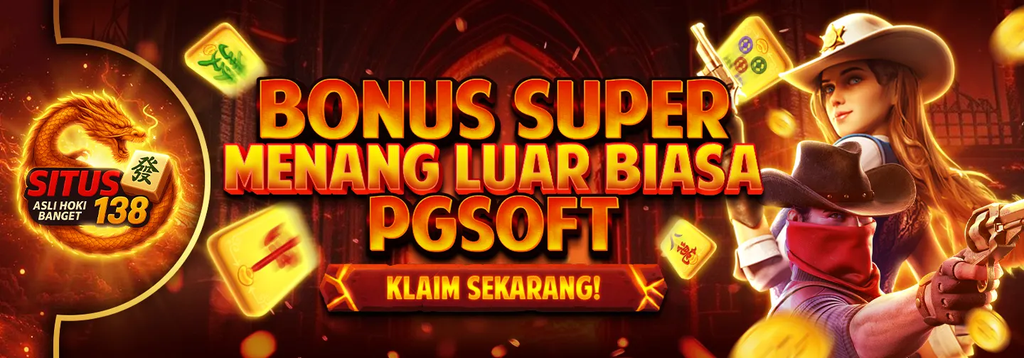 BONUS MENANG SUPER ( PG SOFT )
