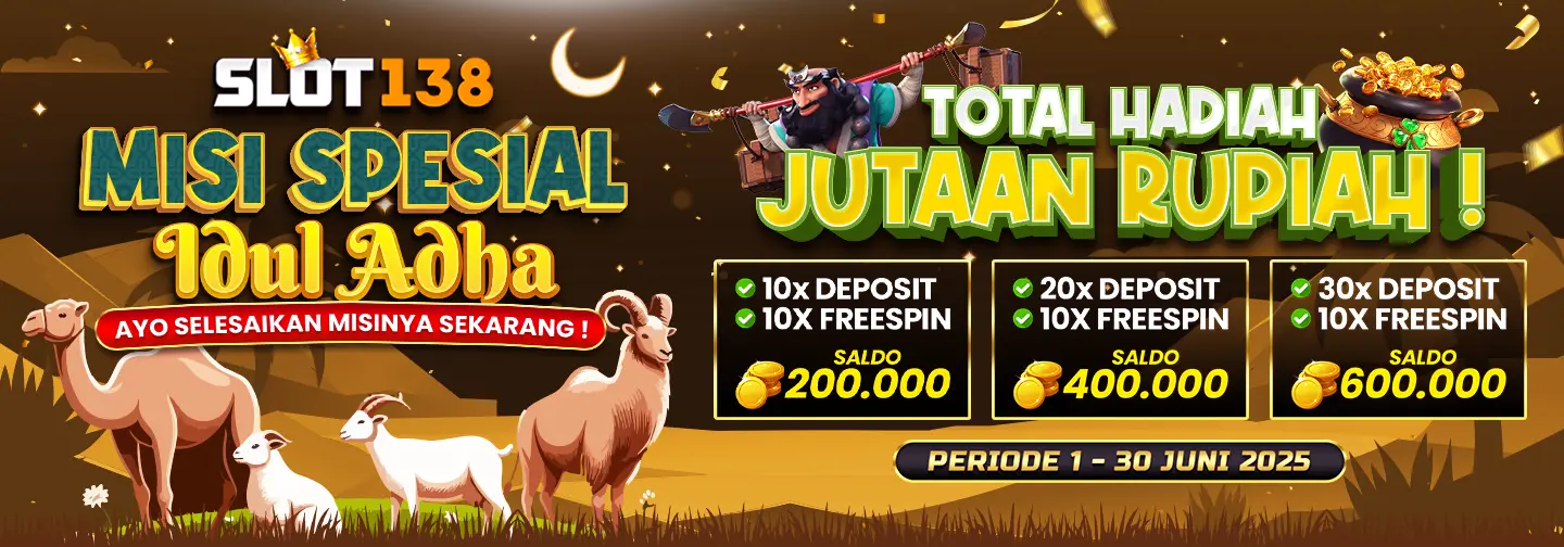 IDUL ADHA SLOT138