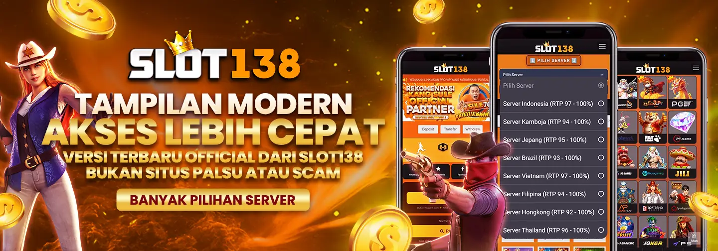 VERSI TERBARU SLOT138