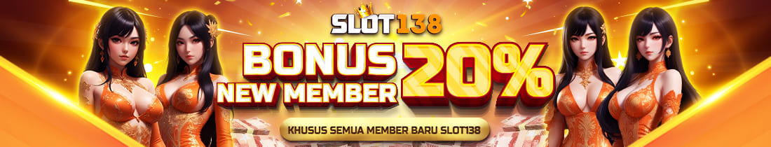 BONUS NEW MEMBER 20%