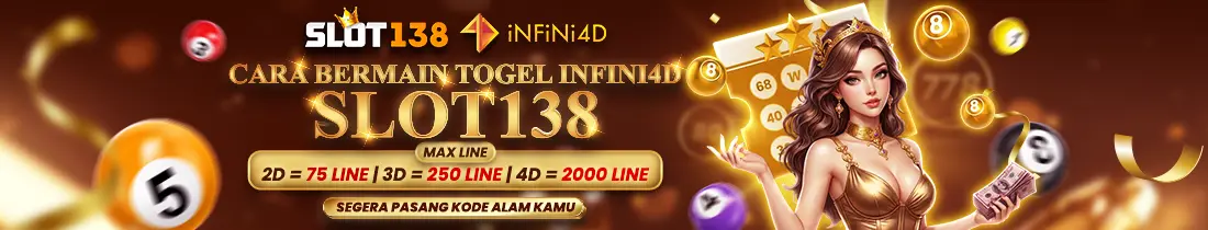 CARA BERMAIN TOGEL INFINI4D SLOT138
