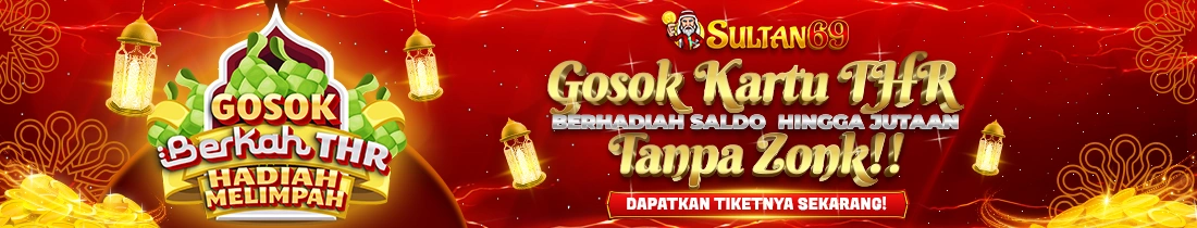 Gosok Berkah THR, Hadiah Melimpah!