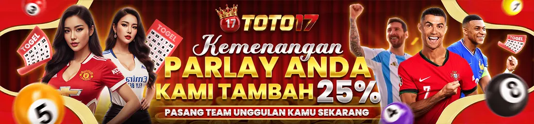 EVENT 25% EXTRA BONUS PARLAY TOTO17
